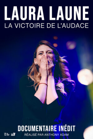 Laura Laune Streaming documentaire la victoire de l'audace